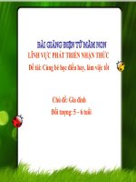 Bài giảng điện tử mầm non lớp Lá đề tài PTNT – Cùng bé học điều hay, làm việc tốt