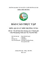 BÁO CÁO THỰC TẬP QUẢN LÝ MÔI TRƯỜNG VÙNG: Vấn đề khai thác khoáng sản ở Thành phố Cẩm Phả,Quảng Ninh (mỏ Tây Nam Đá Mài)