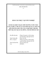 ĐÁNH GIÁ HIỆN TRẠNG MÔI TRƯỜNG NƯỚC THẢI  LÀNG NGHỀ VÀ ĐỀ XUẤT GIẢI PHÁP QUẢN LÝ, BẢO VỆ MÔI TRƯỜNG ĐỐI VỚI LÀNG NGHỀ DIỆT NHUỘM  TRÊN ĐỊA BÀN QUẬN HÀ ĐÔNG, THÀNH PHỐ HÀ NỘI