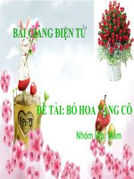 Bài giảng điện tử đề tài Bó hoa tặng cô