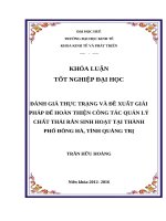 Đánh giá thực trạng và đề xuất giải pháp để hoàn thiện công tác quản lý chất thải rắn sinh hoạt tại thành phố đông hà, tỉnh quảng trị 