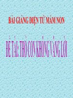 Bài giảng điện tử đề tài Thỏ con không vâng lời