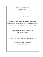 Nghiên cứu ảnh hưởng của khoa học – công nghệ đối với phát triển nông nghiệp hàng hóa ở thị xã hương trà, tỉnh thừa thiên huế 