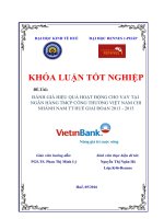 Đánh giá hiệu quả hoạt động cho vay tại ngân hàng thương mại cổ phần công thương việt nam chi nhánh nam thừa thiên huế, giai đoạn 2013 2015 