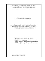 SKKN mầm non giải A cấp huyện: “Một số biện  pháp nâng cao chất lượng hoạt động âm nhạc cho trẻ 5  6 tuổi ở Trường Mầm non Nga Trung”