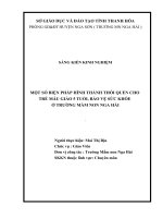 SKKN mầm non giải A cấp huyện: “Một số biện pháp hình thành thói quen cho trẻ mẫu giáo 5 tuổi, bảo vệ sức khỏe ở trường mầm non Nga Hải