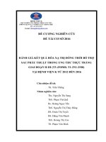 ĐÁNH GIÁ kết QUẢ hóa xạ TRỊ ĐỒNG THỜI bổ TRỢ SAU PHẪU THUẬT TRONG UNG THƯ TRỰC TRÀNG GIAI đoạn II III (t3 4n0m0; t1 2n1 2m0) tại BỆNH VIỆN k từ 2012 đến 2016 