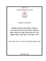 ĐÁNH GIÁ kết QUẢ PHẪU THUẬT cắt BÀNG QUANG BÁN PHẦN TRONG điều TRỊ UNG THƯ BÀNG QUANG tại BỆNH VIỆN VIỆT đức năm 2010   2017 