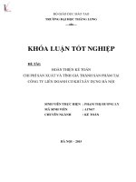 Luận văn hoàn thiện kế toán chi phí sản xuất và tính giá thành sản phẩm tại công ty liên doanh cơ khí xây dựng hà nội 