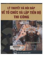 Giáo trình lý thuyết và hỏi đáp về tổ chức và lập tiến độ thi công 