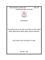 SO SÁNH kết QUẢ gây mê có sử DỤNG SEVOFLURAN HOẶC DESFLURAN TRONG PHẪU THUẬT hàm mặt 