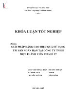 Luận văn giải pháp nâng cao hiệu quả sử dụng tài sản ngắn hạn tại công ty TNHH một thành viên cơ khí 17 