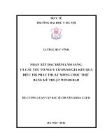 NHẬN xét đặc điểm lâm SÀNG và các yếu tố NGUY cơ ĐÁNH GIÁ kết QUẢ điều TRỊ PHẪU THUẬT MÓNG CHỌC THỊT BẰNG kỹ THUẬT WINOGRAD 