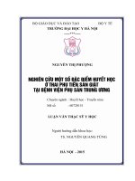 NGHIÊN cứu một số đặc điểm HUYẾT học ở THAI PHỤ TIỀN sản GIẬT tại BỆNH VIỆN PHỤ sản TRUNG ƯƠNG 