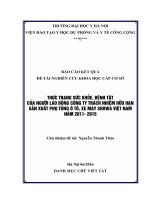 THỰC TRẠNG sức KHỎE, BỆNH tật của NGƯỜI LAO ĐỘNG CÔNG TY TRÁCH NHIỆM hữu hạn sản XUẤT PHỤ TÙNG ô tô, XE máy SHOWA VIỆT NAM năm 2011  2015 