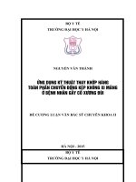 ỨNG DỤNG kỹ THUẬT THAY KHỚP HÁNG TOÀN PHẦN CHUYỂN ĐỘNG kép KHÔNG XI MĂNG ở BỆNH NHÂN gẫy cổ XƯƠNG đùi 