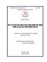 MÔ tả sự THAY đổi SóNG ALPHA TRÊN NHóM đối TƯợNG TRƯớC và SAU tập SUốI NGUồN tươi TRẻ 
