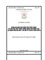 ĐÁNH GIÁ HIỆU QUẢ bước đầu PHẪU THUẬT vá sàn hốc mắt BẰNG XƯƠNG ĐÔNG KHÔ ĐỒNG LOẠI tại BỆNH VIỆN đại học y hà nội từ 102015 đến 62016 