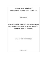 Tư tưởng hồ chí minh về đánh giá cán bộ và sự vận dụng vào trong công tác đánh giá cán bộ ở nước ta hiện nay 