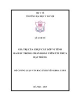 GIÁ TRỊ của CHỤP cắt lớp VI TÍNH đa dãy TRONG CHẨN đoán VIÊM túi THỪA đại TRÀNG 