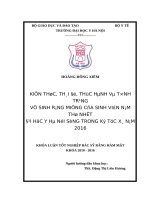 KIẾN THỨC, THÁI độ, THỰC HÀNH và TÌNH TRẠNG vệ SINH RĂNG MIỆNG của SINH VIÊN năm THỨ NHẤT đại học y hà nội SỐNG TRONG ký túc xá năm 2016 