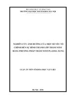 NGHIÊN cứu ẢNH HƯỞNG của một số yếu tố CHÍNH đến sự HÌNH THÀNH lớp THẤM NITƠ 