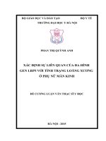 XÁC ĐỊNH sự LIÊN QUAN của đa HÌNH GEN LRP5 với TÌNH TRẠNG LOÃNG XƯƠNG ở PHỤ nữ mãn KINH 