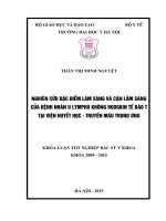 NGHIÊN cứu đặc điểm lâm SÀNG và cận lâm SÀNG của BỆNH NHÂN u LYMPHO KHÔNG HODGKIN tế bào t tại VIỆN HUYẾT học   TRUYỀN máu TRUNG ƯƠNG 