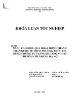 Luận văn nâng cao hiệu quả hoạt động thanh toán quốc tế theo phương thức tín dụng chứng từ tại ngân hàng ngoại thương chi nhánh hà nội