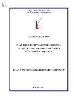 Luận văn phát triển dịch vụ ngân hàng bán lẻ tại ngân hàng thương mại cổ phần công thương việt nam 