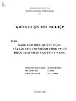 Luận văn Nâng cao hiệu quả sử dụng tài sản của chi nhánh công ty cổ phần giao nhận vận tải Con Ong