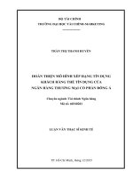 Hoàn thiện mô hình xếp hạng tín dụng khách hàng thẻ tín dụng của ngân hàng thương mại cổ phần đông á  luận văn thạc sĩ  2015 