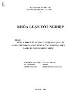 Luận văn nâng cao chất lượng tín dụng tại ngân hàng thương mại cổ phần công thương việt nam, chi nhánh sông nhuệ 