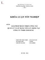 Luận văn giải pháp hoàn thiện công tác quản lý và sử dụng vốn tại công ty TNHH ánh dung 