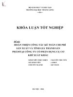 Luận văn hoàn thiện công tác kế toán chi phí sản xuất và tính giá thành sản phẩm tại công ty cổ phần dụng cụ cơ khí xuất khẩu 