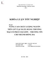Luận văn nâng cao chất lượng nguồn tiền gửi tại ngân hàng thương mại cổ phần sài gòn   thương tín chi nhánh đống đa 