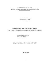 Tổ chức lưu trữ tài liệu kỹ thuật các công trình xây dựng thuộc Bộ Quốc phòng
