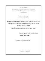 Đo lường mức độ hài lòng của khách hàng đối với dịch vụ chuyển phát nhanh quốc tế bằng đường hàng không tại công ty CP CPN quốc tế hợp nhất 