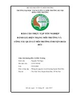 BÁO CÁO THỰC TẬP TỐT NGHIỆP  ĐÁNH GIÁ HIỆN TRẠNG MÔI TRƯỜNG VÀ CÔNG TÁC QUẢN LÝ MÔI TRƯỜNG Ở HUYỆN HOÀI ĐỨC