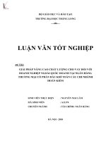Luận văn giải pháp nâng cao chất lượng cho vay vốn đối với doanh nghiệp ngoài quốc doanh tại ngân hàng thương mại cổ phần dầu khí toàn cầu chi nhánh hoàn kiếm 