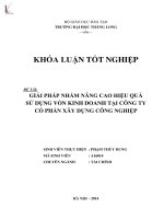 Luận văn giải pháp nâng cao hiệu quả sử dụng vốn kinh doan tại công ty cổ phần xây dựng công nghiệp 
