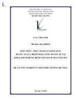 Luận văn kiến thức nuôi con bằng sữa mẹ và thực trạng cho trẻ bú sớm ngay sau sinh ở các bà mẹ tại bệnh viện phụ sản Trung Ương