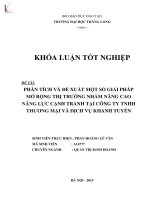 Luận văn phân tích và đề xuất một số giải pháp mở rộng thị trường nhằm nâng cao năng lực cạnh tranh tại công ty TNHH thương mại và dịch vụ khanh tuyến 