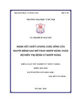 NHẬN XÉT SỰ THAY ĐỔI CHẤT LƯỢNG CUỘC SỐNG CỦA NGƯỜI BỆNH SAU MỔ THAY KHỚP HÁNG TOÀN BỘ ĐIỀU TRỊ BỆNH LÝ KHỚP HÁNG