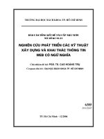 Nghiên cứu phát triển các kỹ thuật xây dựng và khai thác thông tin web có ngữ nghĩa 