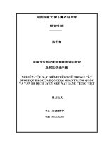 Nghiên cứu đặc điểm uyển ngữ trong các buổi họp báo của bộ ngoại giao trung quốc và vấn đề dịch uyển ngữ này sang tiếng việt