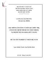 ĐẶC ĐIỂM LÂM SÀNG VÀ KẾT QUẢ ĐIỀU TRỊ CHĂM SÓC BỆNH NHI BỊ TAY CHÂN MIỆNG TẠI BỆNH VIỆN ĐA KHOA ĐỨC GIANG