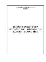 Hướng dẫn ghi chép hệ thống biểu mẫu báo cáo tai nạn thương tích