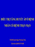 ĐIỀU TRỊ TĂNG HUYẾT ÁP Ở BỆNH NHÂN CÓ BỆNH THẬN MẠN