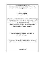 Nâng cao nhận thức bảo vệ bản thân cho học sinh trường tiểu học vĩnh long huyện vĩnh lộc tỉnh thanh hóa ( nghiên cứu trường hợp do tổ chức good neighbors international tại việt nam thực hiện) 